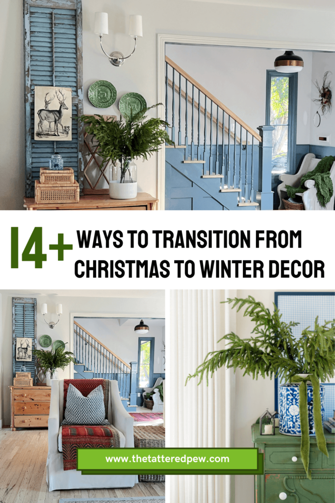 How to Transition From Christmas to Winter Decor - Sarah Joy