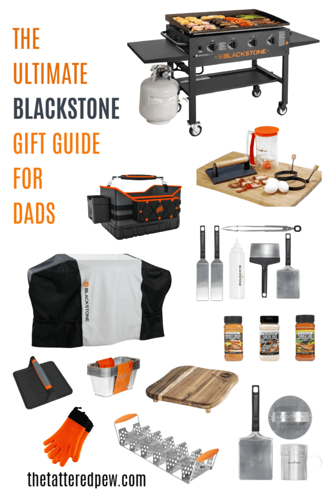 This is the ulitmate Blackstone gift guide for dads!