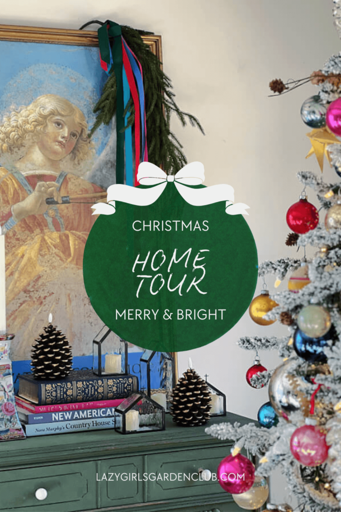 Our Colorful Merry and Bright Christmas Home Tour