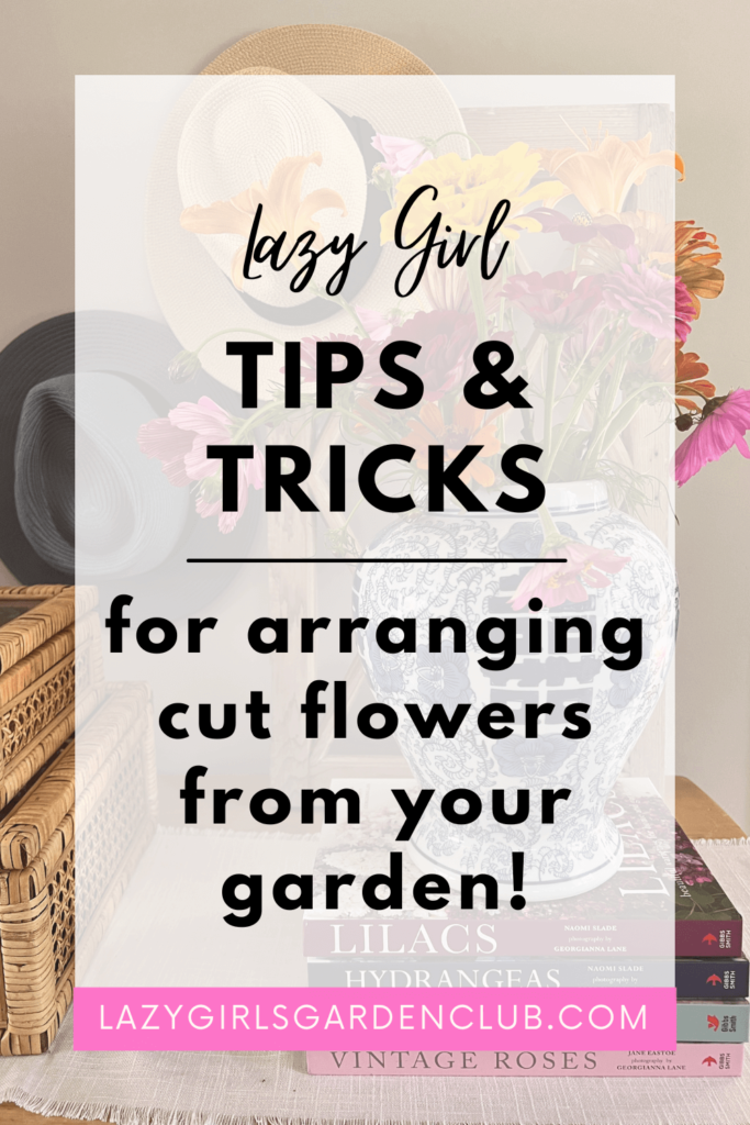 tips for arranging cut flowers from your garden