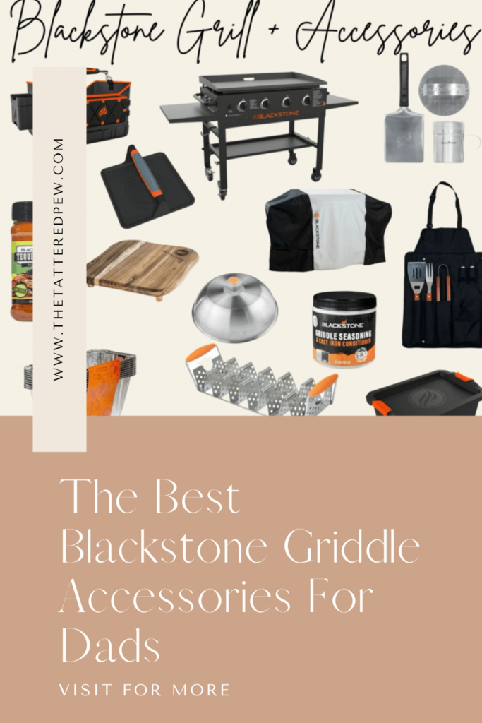 The Best Blackstone Griddle Accessories For Dads