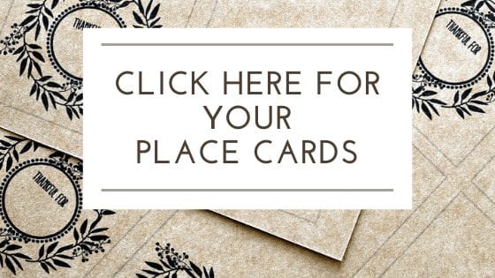 click here to download your place cards!