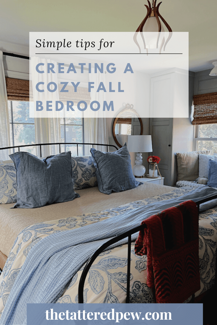 Cozy Fall Bedroom Ideas The Tattered Pew